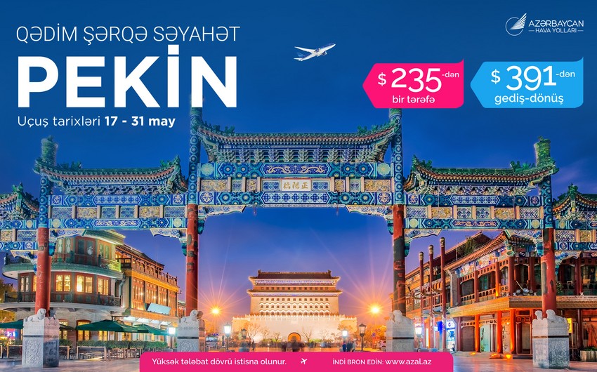 Catch special fares from AZAL for travel between Baku and Beijing