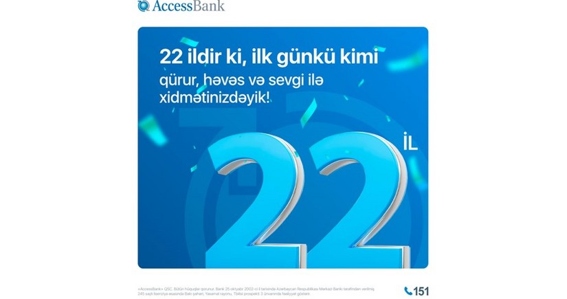 “AccessBank” 22 yaşını qeyd edir