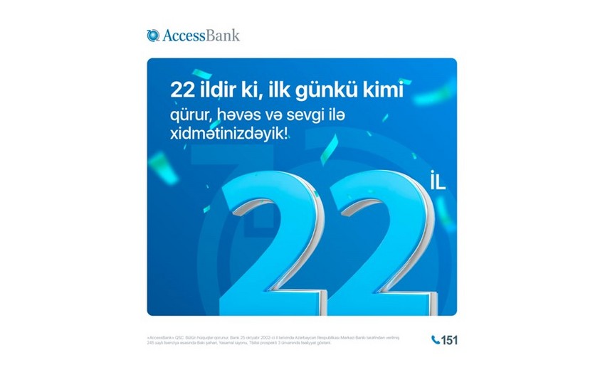 “AccessBank” 22 yaşını qeyd edir