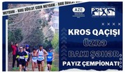 Kros qaçışı üzrə Bakı şəhər payız çempionatı keçiriləcək